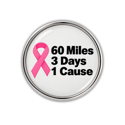60 Miles 3 Days 1 Cause Breast Cancer Awareness Shoe Charm